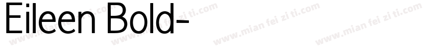 Eileen Bold字体转换